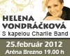 vstupenky na Helena Vondr��kov� Brezno 2012