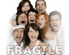 Fragile