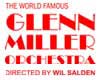 The World Famous GLENN MILLER ORCHESTRA