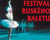 vstupenky na Festival Rusk�ho baletu