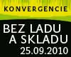 Bez ladu a skladu 25