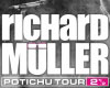 RICHARD MÜLLER: Potichu Tour 2