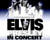 Bilety na ELVIS PRESLEY IN CONCERT
