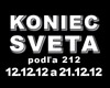 KONIEC SVETA pod�a 212