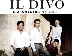 IL DIVO & Orchestra In Concert