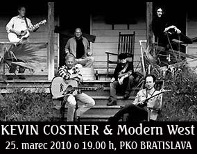 KEVIN COSTNER & Modern West