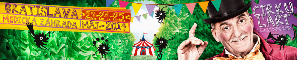CIRKULART - FESTIVAL NOVÉHO CI