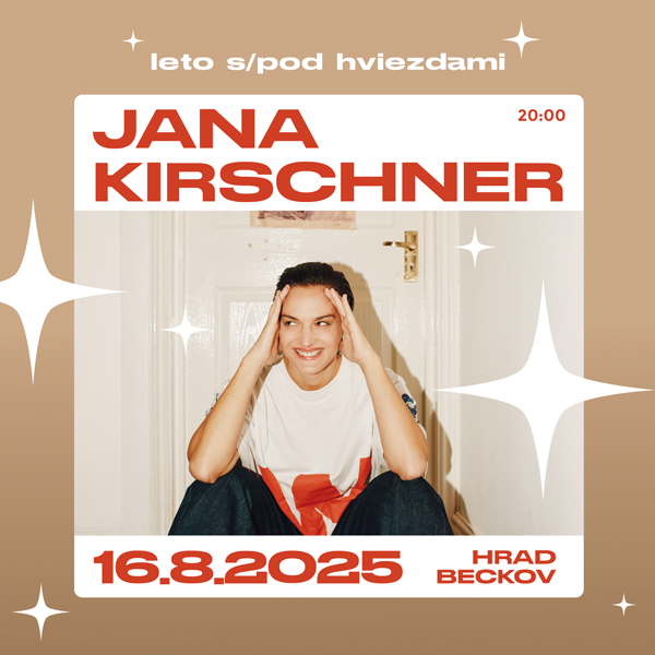 Leto s/pod hviezdami: JANA KIRSCHNER