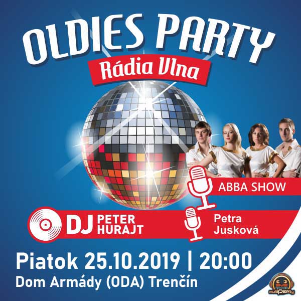 Oldies party Rádia VLNA + ABBA SHOW - Trenčín