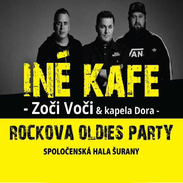 Iné kafe & Zoči Voči & Kapela DORA