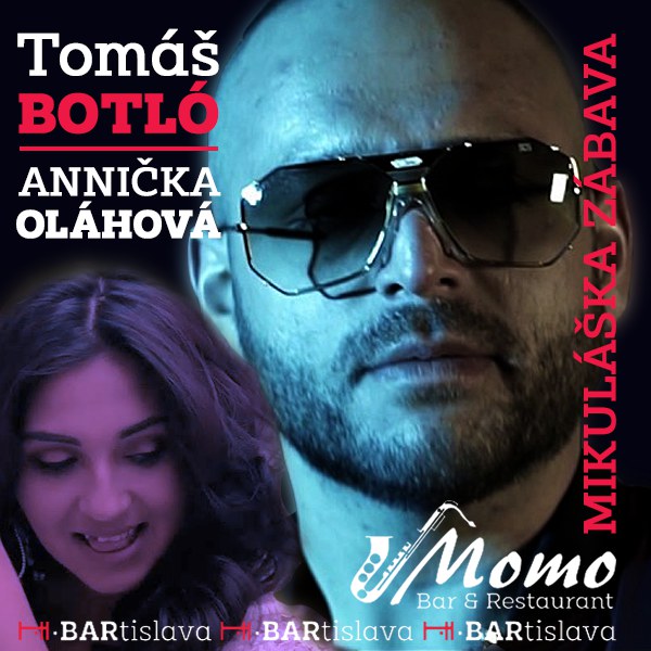 Tomas Botlo Tomáš Botló a Anička Oláhová v Momo Bare | TICKETPORTAL vstupenky na ...