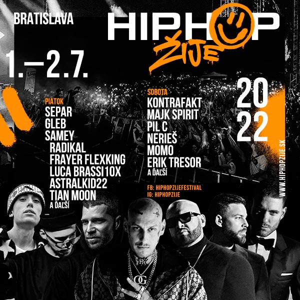 HIP HOP ŽIJE FESTIVAL  BRATISLAVA  2022