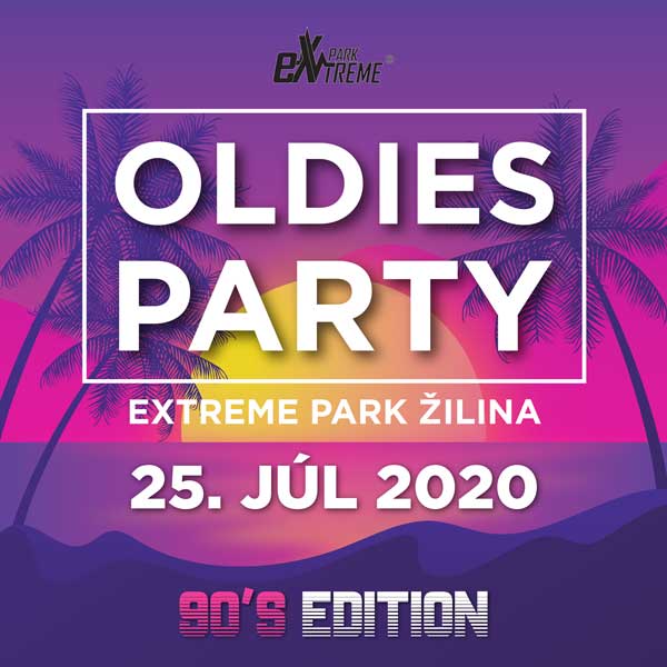 Oldies party v eXtreme park Žilina				