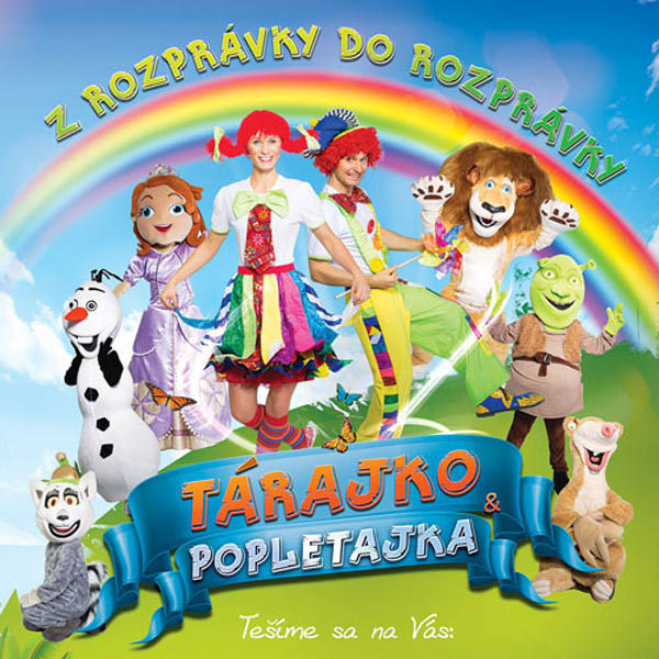Tárajko a Popletajka - Z ROZPRÁVKY DO ROZPRÁVKY