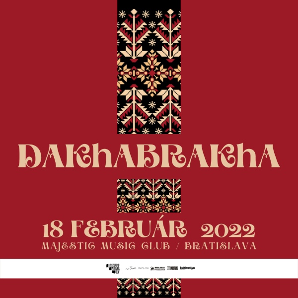 DakhaBrakha : Danube Music Day 2022 | 18.02.2022 - piatok Majestic Music Club, Bratislava