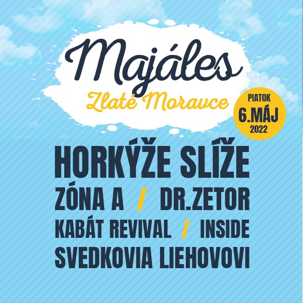 Majáles Zlaté Moravce - Horkýže Slíže, Zóna A, Kabát revival