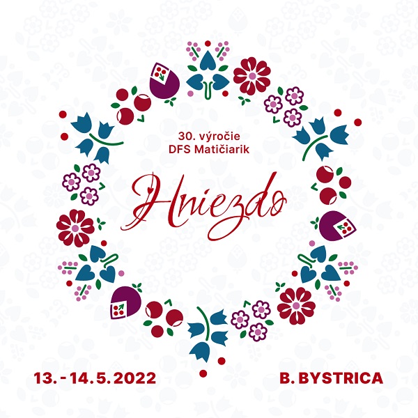 HNIEZDO - 30. výročie DFS Matičiarik