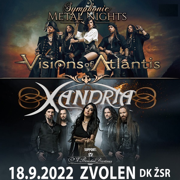 Symphonic Metal Nights 2022 - Visions of Atlantis, Dom kultúry ŽSR, Zvolen
