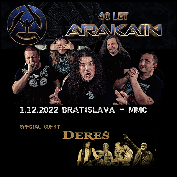 ARAKAIN 40 a DEREŠ