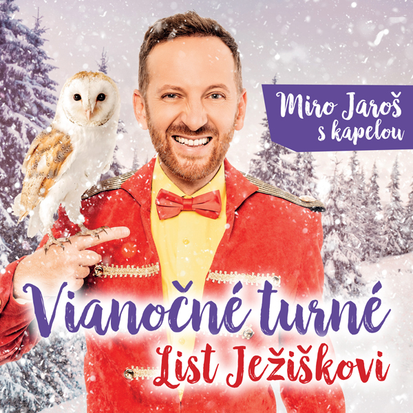 Vianočné turné Mira Jaroša, List Ježiškovi, Stredisko kultúry Vajnorská 21, Bratislava