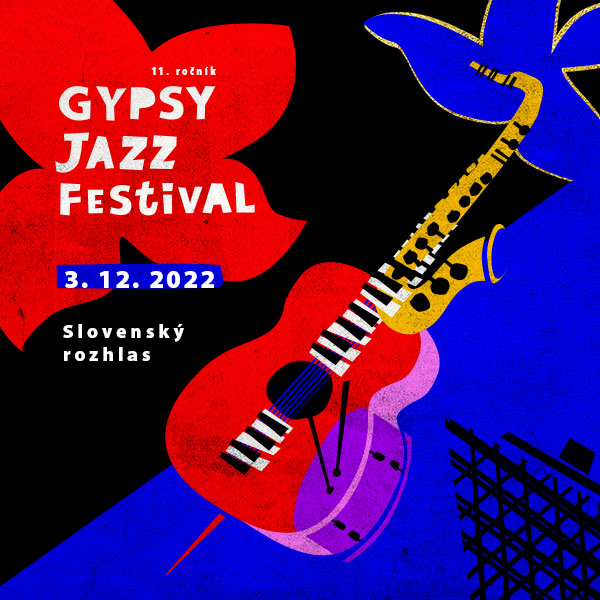 Gypsy Jazz festival 11. ročník, Slovenský rozhlas, Bratislava