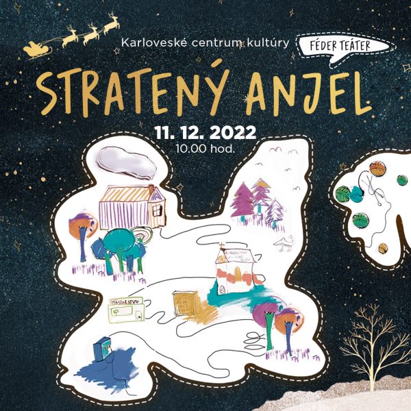 Féder Teáter: Stratený anjel v Karloveskom centre kultúry