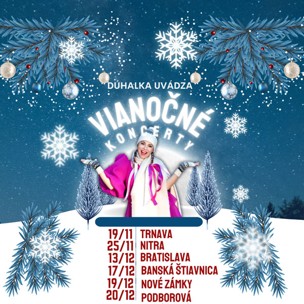 DÚHALKA - Vianočné turné, Kultúrne centrum, Banská Štiavnica