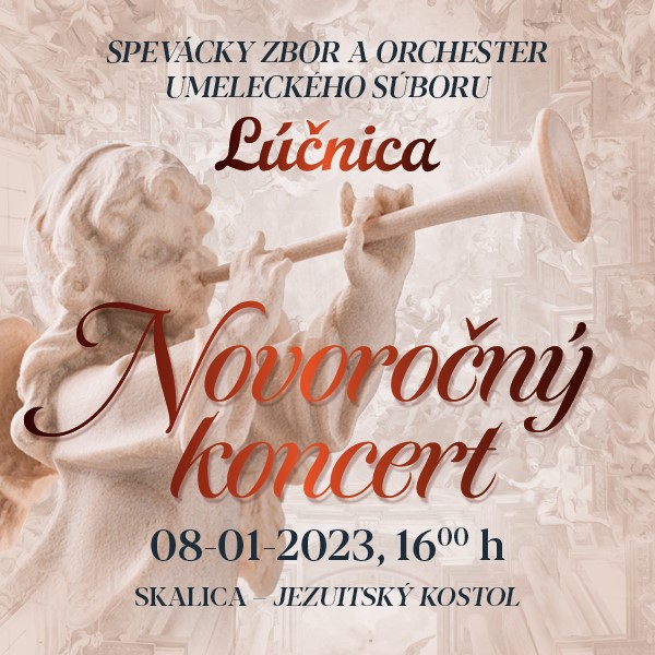 NOVOROČNÝ KONCERT speváckeho zboru a orchestra LÚČNICE