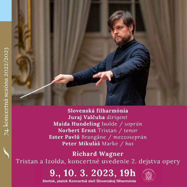 Wagner – Tristan a Izolda, koncertné uvedenie 2.dejstva opery