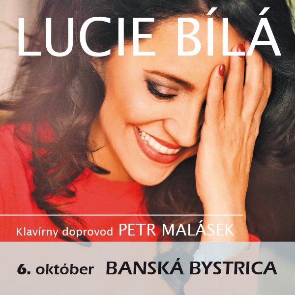 LUCIE BÍLÁ Klavírny doprovod Petr Malásek