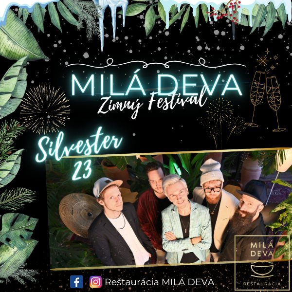 Silvester v Milej Deve