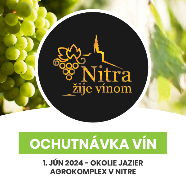 NITRA ŽIJE VÍNOM