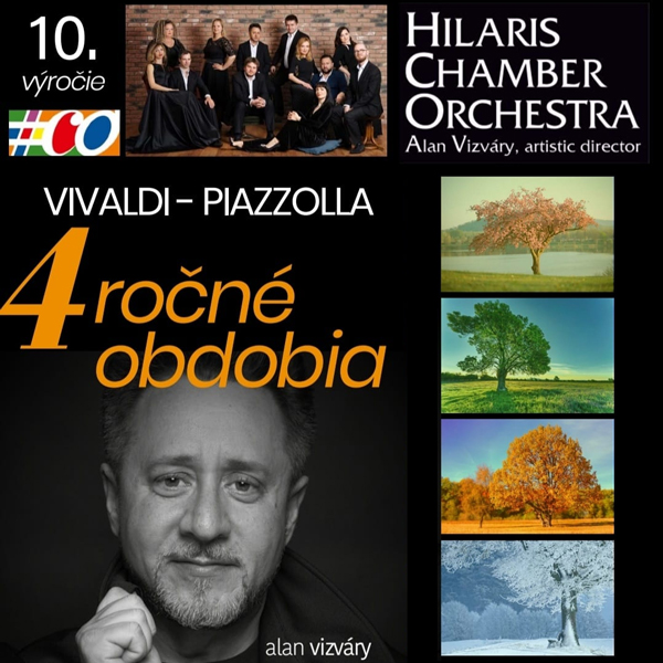 VIVALDI - PIAZZOLLA: 4 ročné obdobia s HILARIS
