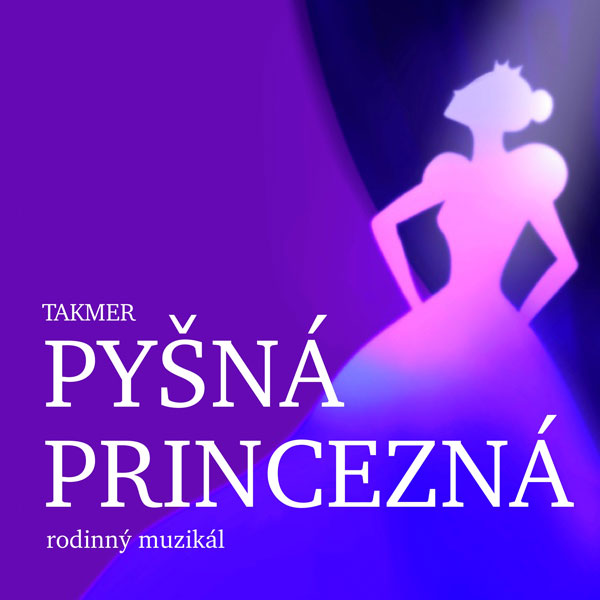 Takmer pyšná princezná