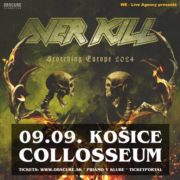 OVERKILL, support