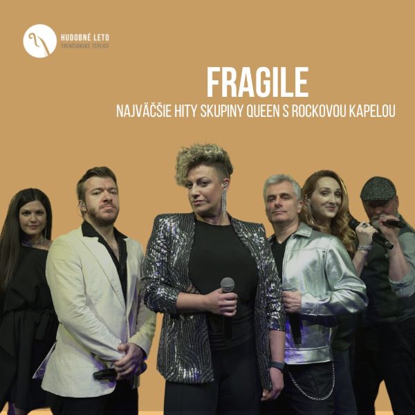 Fragile - Najväčšie hity skupiny Queen s rockovou kapelou