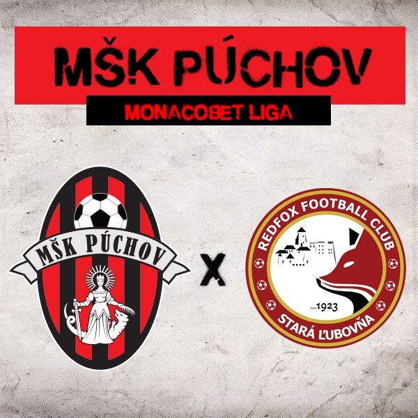 MŠK PÚCHOV - Redfox Stará Ľubovňa