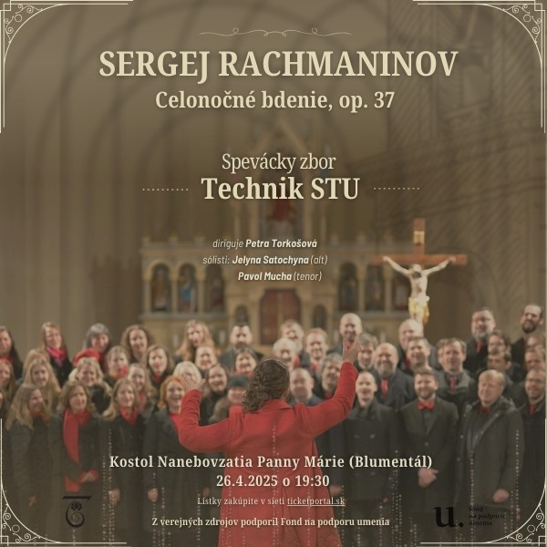 Celonočné bdenie Sergeja Rachmaninova so zborom Technik STU - Bratislava		