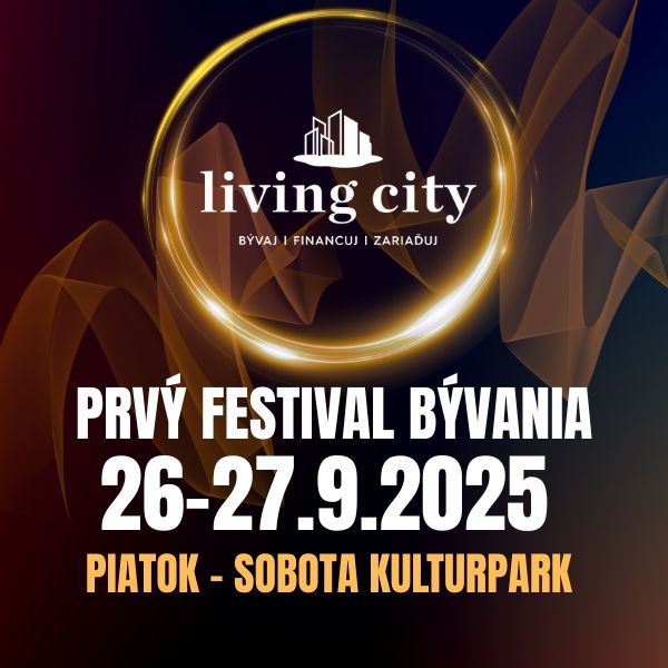 LIVING CITY 2025 - VÁŠ FESTIVAL BÝVANIA