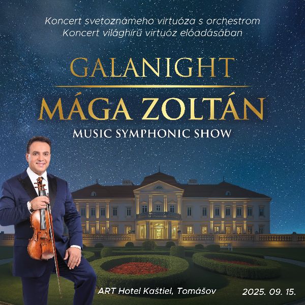 Galakoncert pod Hviezdami - Mága Zoltán a Mladí Virtuózi
