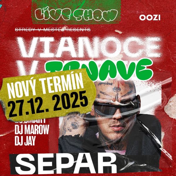 SEPAR SHOW - VIANOCE V TRNAVE