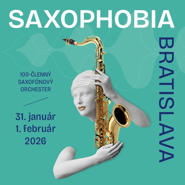 SAXOPHOBIA – Galakoncert majstrov saxofónu
