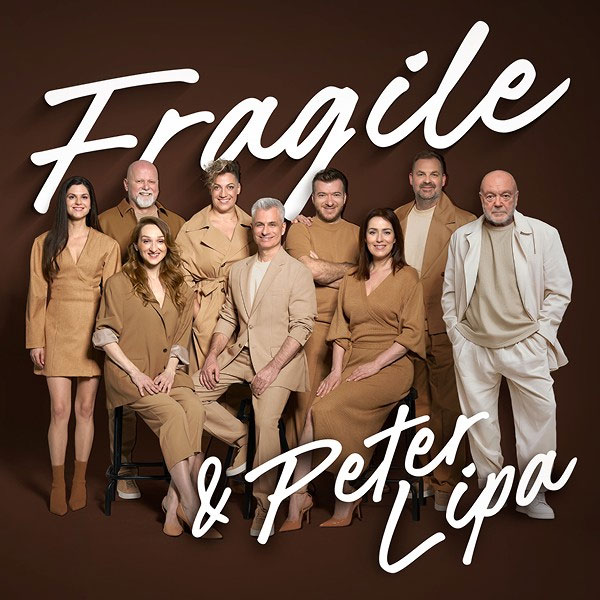 FRAGILE & Peter Lipa