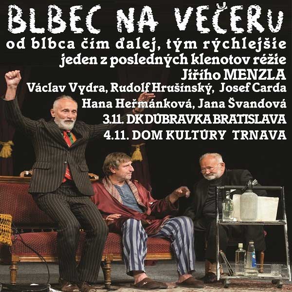 Blbec na večeru