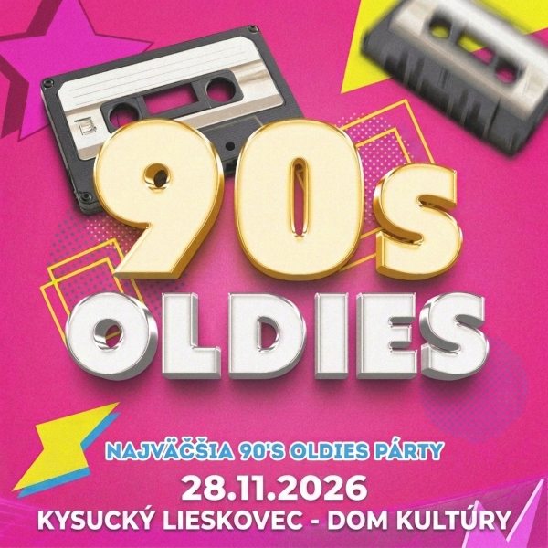 90´s Oldies - Najväčšia oldies párty Kysucký Lieskovec