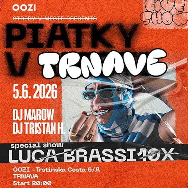 PIATKY V TRNAVE – LUCA BRASSI10X