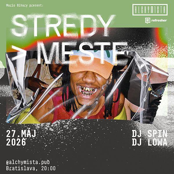 STREDY V MESTE - BRATISLAVA