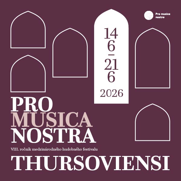 PRO MUSICA NOSTRA THURSOVIENSI 2026