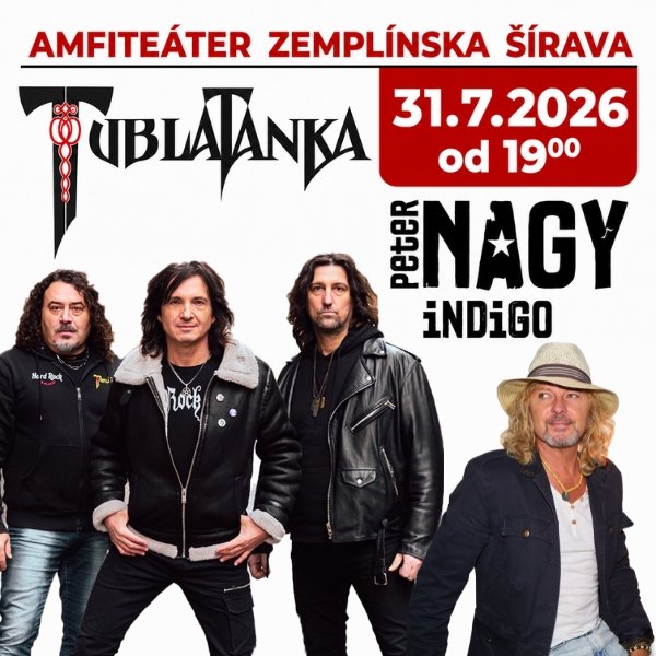 TUBLATANKA & PETER NAGY a INDIGO / Amfiteáter Zemplínska Šírava