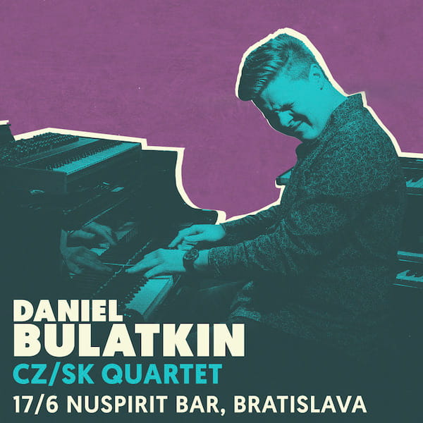 Daniel Bulatkin CZ/SK Quartet